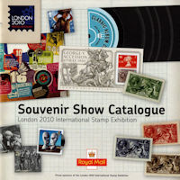 Souvenir Show Catalogue - London 2010 International Stamp Exhibition