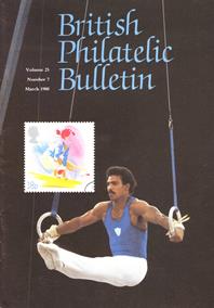 British Philatelic Bulletin Volume 25 Issue 7