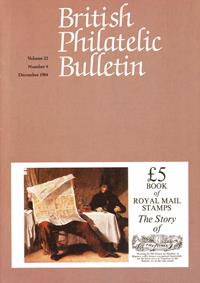 British Philatelic Bulletin Volume 22 Issue 4